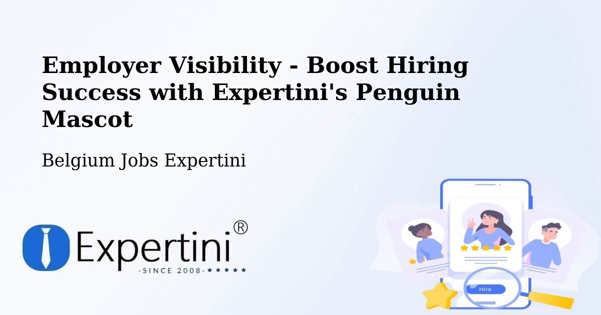 CV and Resume Visibility Optimization – Tournai - Belgium Jobs Expertini